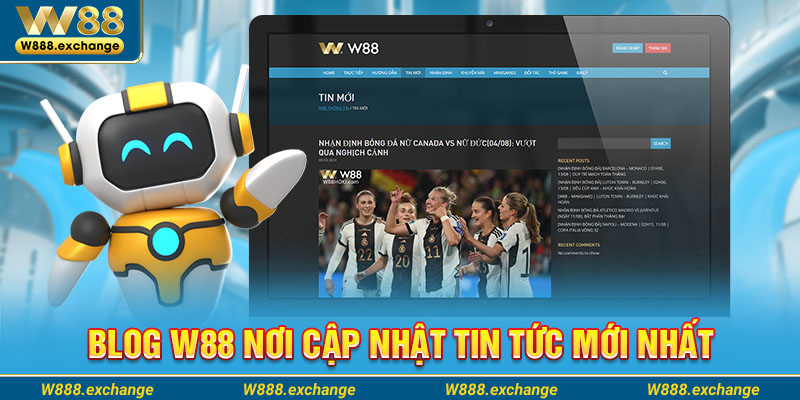 Blog W88 giới thiệu những thông tin hữu ích nhất