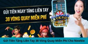 Gửi tiền nhận vòng quay miễn phí