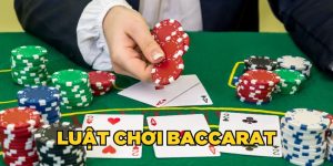 Luật chơi Baccarat