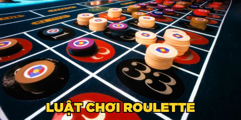 Luật chơi Roulette