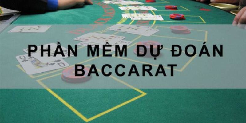 Phần mềm chơi Baccarat đáng tin cậy