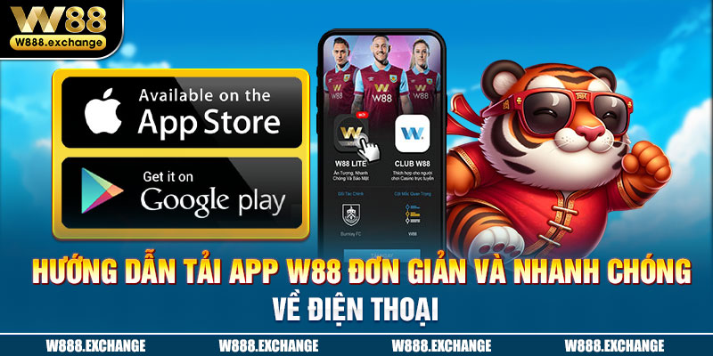 Tải app W88 cho Android